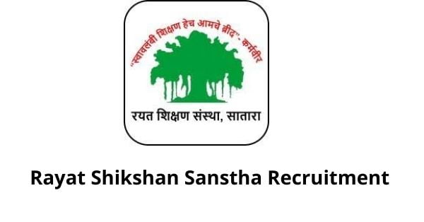 Rayat Shikshan Sanstha Recruitment 2021